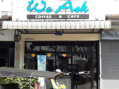 We Ask Coffee & Cafe