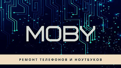 Moby Ремонт телефонов ноутбуков
